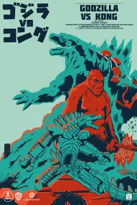Poster to the movie "Godzilla vs. Kong" #932724