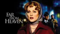 Backdrop to the movie "Far from Heaven" #986415