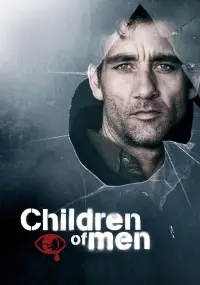 Poster to the movie "Children of Men" #626861