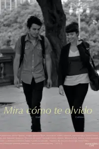 Poster to the movie "Watch How I Forget You" #1205149