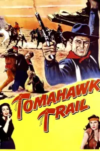 Poster to the movie "Tomahawk Trail" #715975