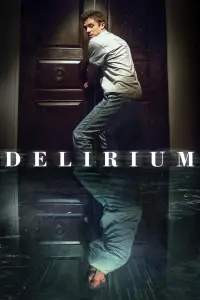 Poster to the movie "Delirium" #916758