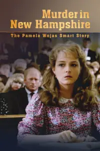 Poster to the movie "Murder in New Hampshire: The Pamela Wojas Smart Story" #957396