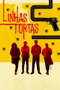Poster to the movie "Linhas Tortas" #806795