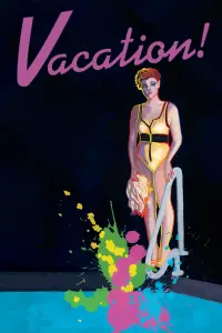 Poster to the movie "Vacation!" #733495
