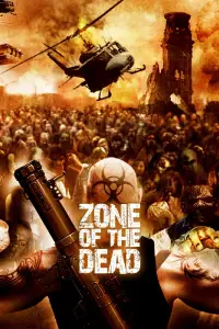 Poster to the movie "Zone of the Dead" #1068354
