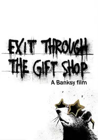 Poster to the movie "Exit Through the Gift Shop" #1129003