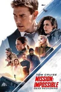 Poster to the movie "Mission: Impossible - Dead Reckoning Part One" #206773