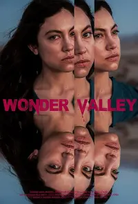Poster to the movie "Wonder Valley" #773559