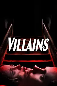 Poster to the movie "Villains" #1170942