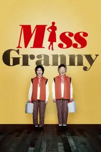 Poster to the movie "Miss Granny" #1162200
