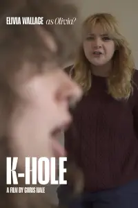 Poster to the movie "K-HOLE" #873348