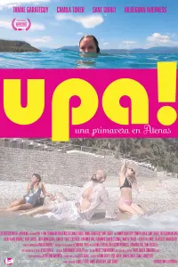 Poster to the movie "Upa! Una primavera en Atenas" #711345