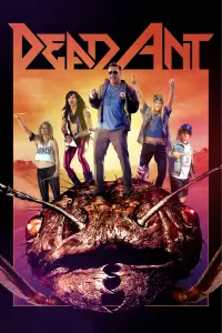 Poster to the movie "Dead Ant" #1081316