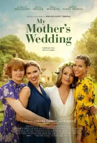Poster to the movie "My Mother’s Wedding" #1028743