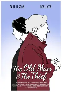 Poster to the movie "The Old Man & The Thief" #1121325