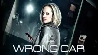 Backdrop to the movie "The Wrong Car" #1222298