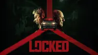 Backdrop to the movie "Locked" #751447