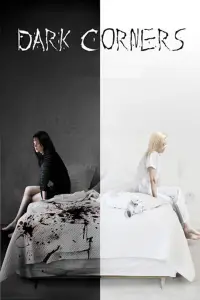 Poster to the movie "Dark Corners" #1068698