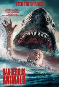 Poster to the movie "Dangerous Animals" #552728