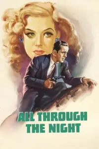 Poster to the movie "All Through the Night" #1163837