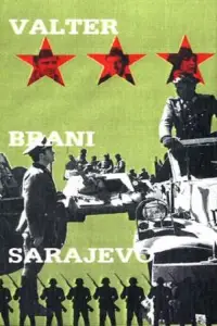 Poster to the movie "Walter Defends Sarajevo" #1030729