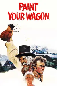 Poster to the movie "Paint Your Wagon" #1034917