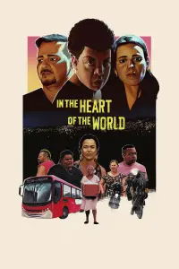 Poster to the movie "In the Heart of the World" #1205671