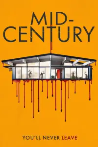 Poster to the movie "Mid-Century" #1136711