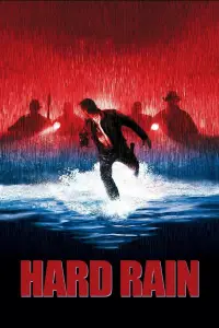 Poster to the movie "Hard Rain" #986231