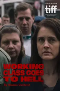 Poster to the movie "Working Class Goes to Hell" #1127757