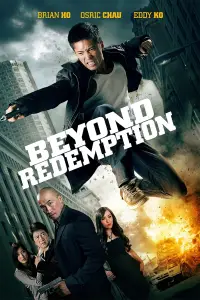 Poster to the movie "Beyond Redemption" #1002184