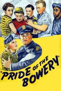 Poster to the movie "Pride of the Bowery" #1238547