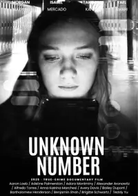 Poster to the movie "Unknown Number: The High School Catfish" #1026112