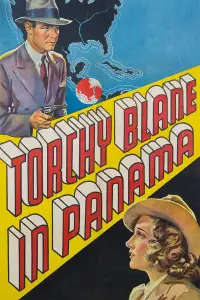 Poster to the movie "Torchy Blane in Panama" #1146212