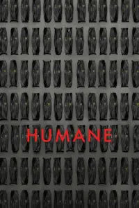 Poster to the movie "Humane" #900491