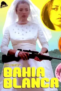 Poster to the movie "Bahia Blanca" #1038319