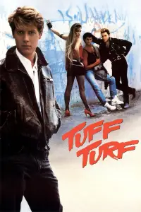 Poster to the movie "Tuff Turf" #1095739