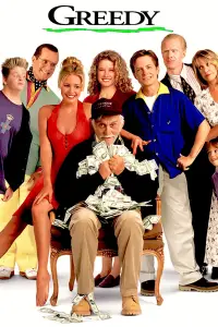Poster to the movie "Greedy" #1033700