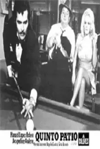 Poster to the movie "Quinto patio" #1164099