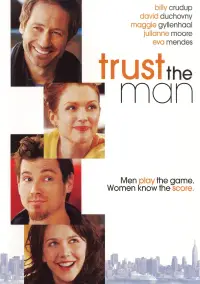 Poster to the movie "Trust the Man" #965591