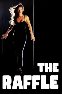 Poster to the movie "The Raffle" #956386