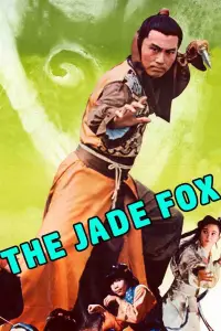 Poster to the movie "The Jade Fox" #1049780