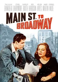 Poster to the movie "Main Street to Broadway" #991077