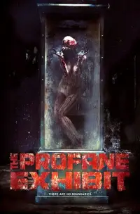 Poster to the movie "The Profane Exhibit" #1204866