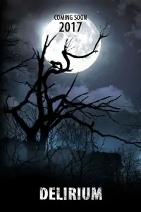 Poster to the movie "Delirium" #916759