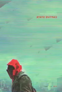 Poster to the movie "Captive State" #1028955