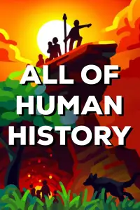 Poster to the movie "All Of Human History In One Hour" #1147866