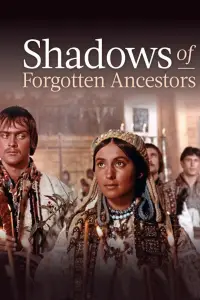 Poster to the movie "Shadows of Forgotten Ancestors" #1115196
