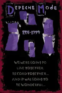 Poster to the movie "Depeche Mode: 1991–1994 “We Were Going to Live Together, Record Together… and It Was Going to Be Wonderful…”" #1213808